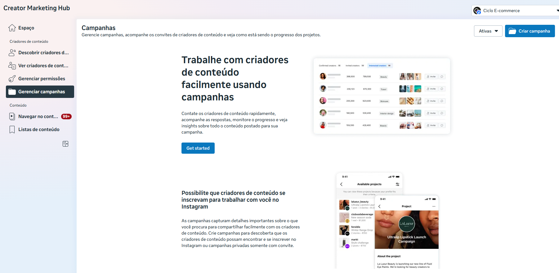 Tela de campanhas do Creator Marketing Hub, com o menu lateral de descoberta de creators, permissões, campanhas e conteúdo, e o painel para contatar criadores e acompanhar o progresso dos projetos